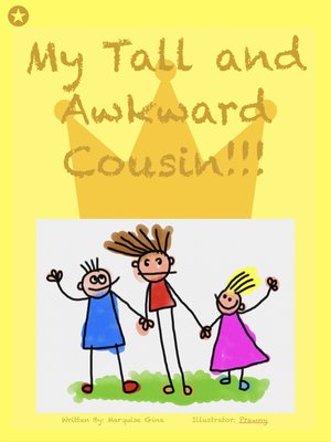 cover image of My Tall and Awkward Cousin!!!